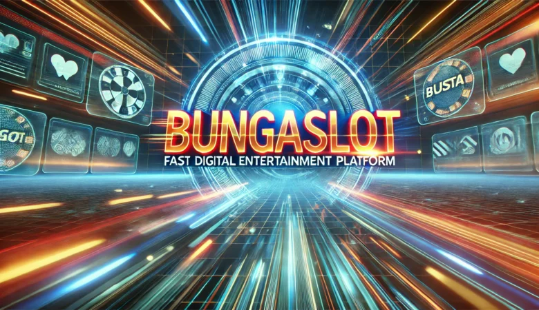 BungaSlot